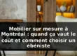 Mobilier sur mesure Montréal — illustration