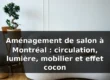 Aménagement salon Montréal : guide décoration 2026 — illustration